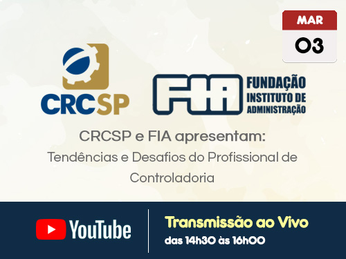 CRCSP e FIA apresentam: Tendências e Desafios do Profissional de Controladoria