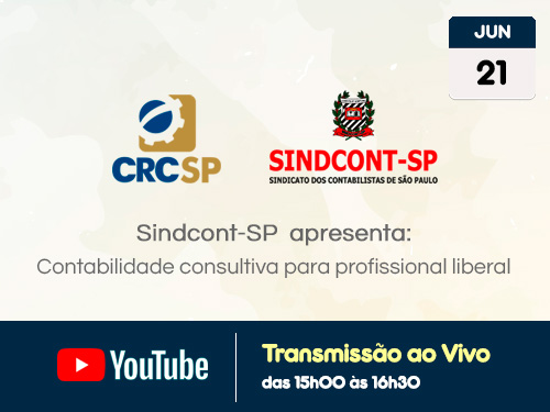 Transmissão Web ao Vivo – Canal do CRCSP no YouTube : ”Contabilidade consultiva para profissional liberal ”